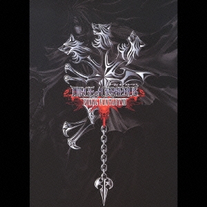DIRGE of CERBERUS -FINAL FANTASY VII- Original Soundtrack＜初回限定盤＞