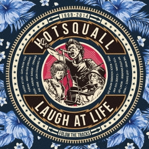 HOTSQUALL/Laugh at life[ONION-1003]