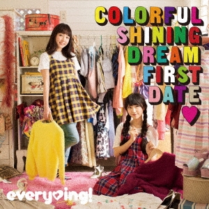 Colorful Shining Dream First Date＜通常盤＞