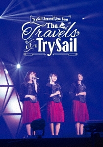 TrySail Second Live Tour "The Travels of TrySail"＜通常盤＞