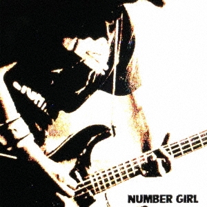 NUMBER GIRL/LIVE ALBUM Ťε TOUR NUM-HEAVYMETALLIC 2002.5.19 ë粻Ʋ[UICZ-4458]