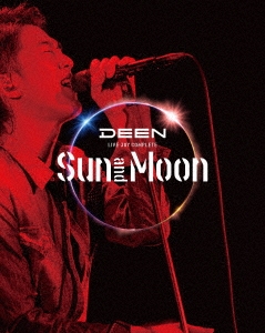 DEEN LIVE JOY-COMPLETE ～Sun and Moon～