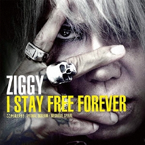 ZIGGY/I STAY FREE FOREVER[PECF-3241]