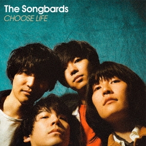 The Songbards/CHOOSE LIFE CD+DVDϡס[VIZL-1664]