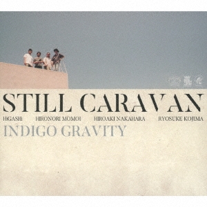 Still Caravan/INDIGO GRAVITY[GTXC-167]
