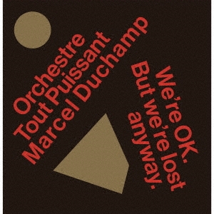 TOWER RECORDS ONLINE㤨Orchestre Tout Puissant Marcel Duchamp/We're Okay. But We're Lost Anyway.[BJR073CDJ]פβǤʤ2,530ߤˤʤޤ