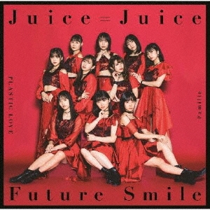 プラスティック・ラブ/Familia/Future Smile ［CD+Blu-ray Disc］＜初回生産限定盤C＞