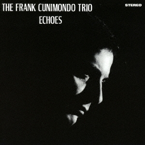 Frank Cunimondo Trio/[OTLCD2598]