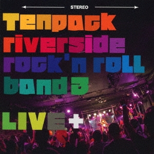 Sho-ta with Tenpack riverside rock'n roll band/LIVE+[TENP-0005]