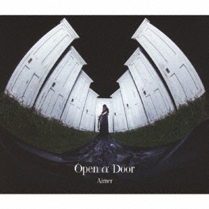 Open α Door ［CD+Blu-ray Disc］＜初回生産限定盤A＞