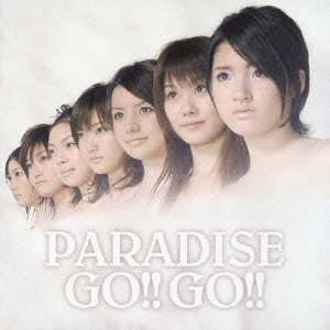 PARADISE GO!!GO!!  ［CD+DVD］