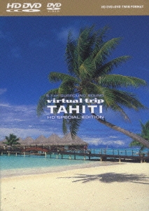 virtual trip TAHITI HD SPECIAL EDITION
