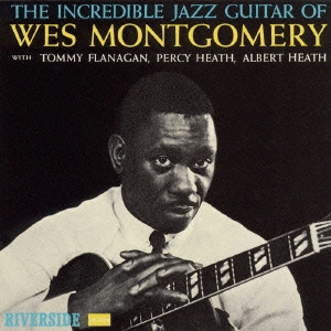 インクレディブル・ジャズ・ギター＜紙ジャケット仕様初回限定盤＞