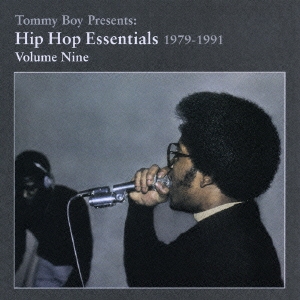 Tommy Boy Presents:Hip Hop Essentials Vol.9