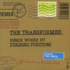 The Transformer -Remix Works by Yukihiro Fukutomi-