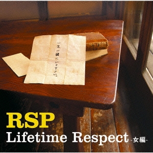 Lifetime Respect -女編-＜通常盤＞