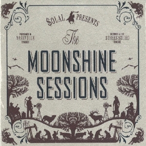 THE MOONSHINE SESSIONS ［CD+DVD］