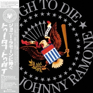 TOO TOUGH TO DIE -A TRIBUTE TO JOHNNY RAMONE- SPECIAL EDITION＜初回限定盤＞