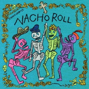 NACHO ROLL ［CD+DVD］