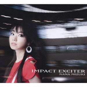 IMPACT EXCITER ［CD+DVD］＜初回限定盤＞