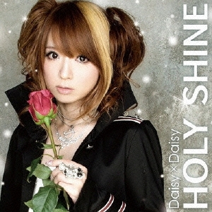 HOLY SHINE (FAIRY TAIL盤) ［CD+DVD］＜初回生産限定盤＞