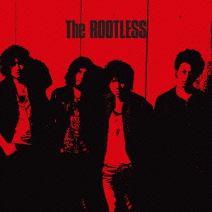 The ROOTLESS ［CD+DVD］