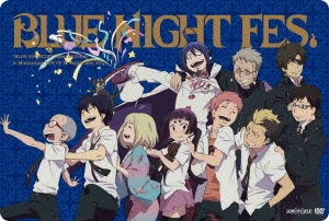 BLUE NIGHT FES. "BLUE EXORCIST" Special Event in Mielparque TOKYO 19 September 2011