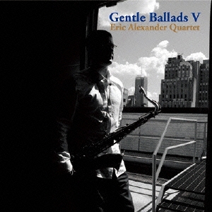 ジェントル・バラッズV