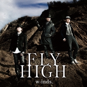 FLY HIGH ［CD+DVD］＜初回盤A＞