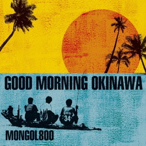 GOOD MORNING OKINAWA