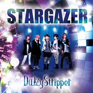 DaizyStripper/STARGAZER CD+DVDϡ̾A[PLGC-89]
