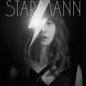 STARMANN ［CD+DVD］＜初回生産限定盤＞