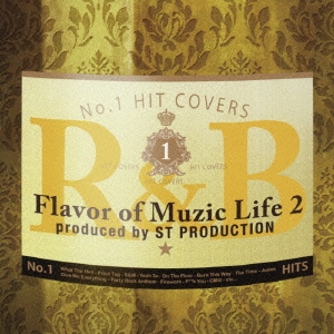 「1」Flavor of Muzic Life 2