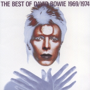 David Bowie/ザ・ベスト・オブ・デビッド・ボウイ 1969-1974