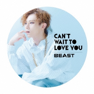 Beast (Korea)/CAN'T WAIT TO LOVE YOU＜限定盤/ヒョンスン ver.＞[POCS-1327]