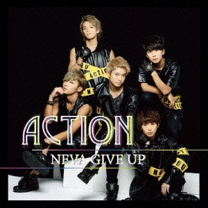 NEVA GIVE UP/ACTION CD+DVD[NGF-2]