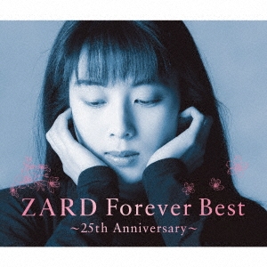 ZARD Forever Best～25th Anniversary～ (季節限定ジャケット-早春-バージョン)＜数量限定生産盤＞