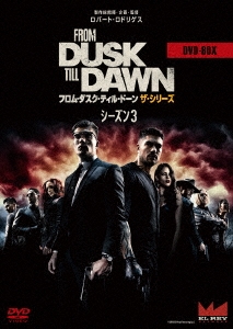 フロム・ダスク・ティル・ドーン ザ・シリーズ3 DVD-BOX