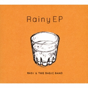 Rainy EP＜数量限定生産盤＞