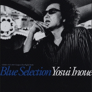 井上陽水/Blue Selection