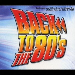 BACK TO THE 80'S ［2CD+DVD］