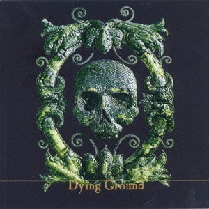 DYING GROUND