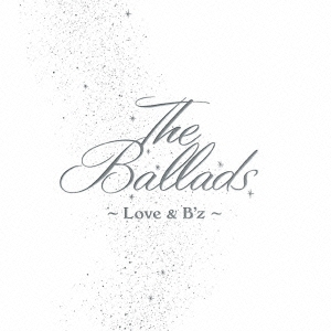 B'z/The Ballads Love &B'z[BMCV-8007]