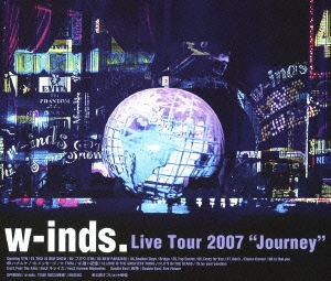 w-inds. Live Tour 2007 "Journey"