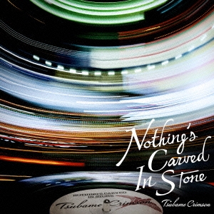 Nothing's Carved In Stone/ĥХ᥯ॾ̾ס[ESCL-4139]