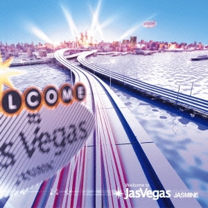 Welcome to Jas Vegas＜通常盤＞