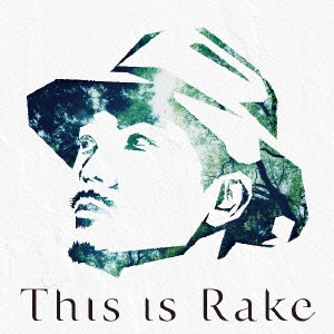 This is Rake ～BEST Collection～＜通常盤＞