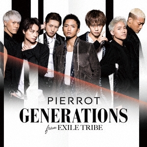 GENERATIONS from EXILE TRIBE/PIERROT CD+DVD[RZCD-86214B]