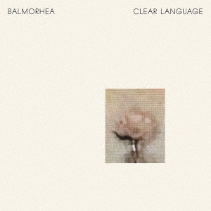 Balmorhea/Clear Language[AMIP-0116]
