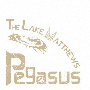 THE LAKE MATTHEWS/PEGASUS/NO NO BOYס[KMKN-3]